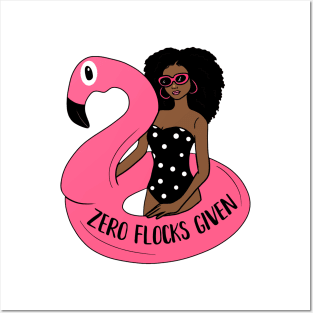 Zero Flocks Flamingo Given, Funny Love Flamingos Posters and Art